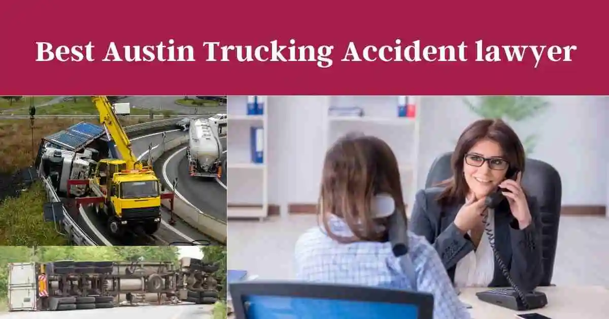 Austin Trucking Accident lawyer