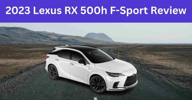 2023 Lexus RX 500h F-Sport