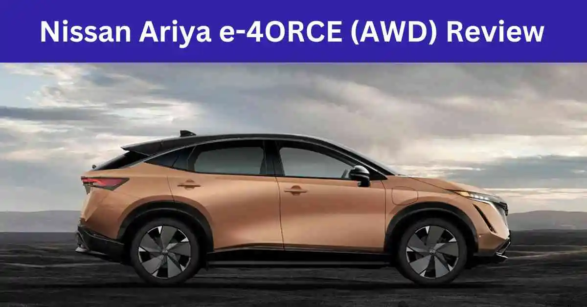 Nissan Ariya e-4ORCE (AWD) Review