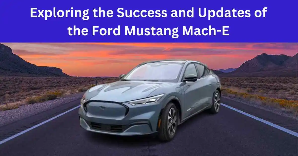 Ford Mustang Mach-E update