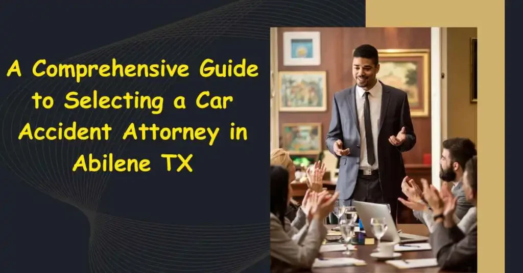 Car Accident Attorney in Abilene TX