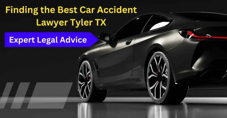 Car Accident Lawyer Tyler TX