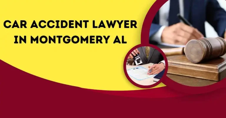 Car Accident Lawyer in Montgomery AL