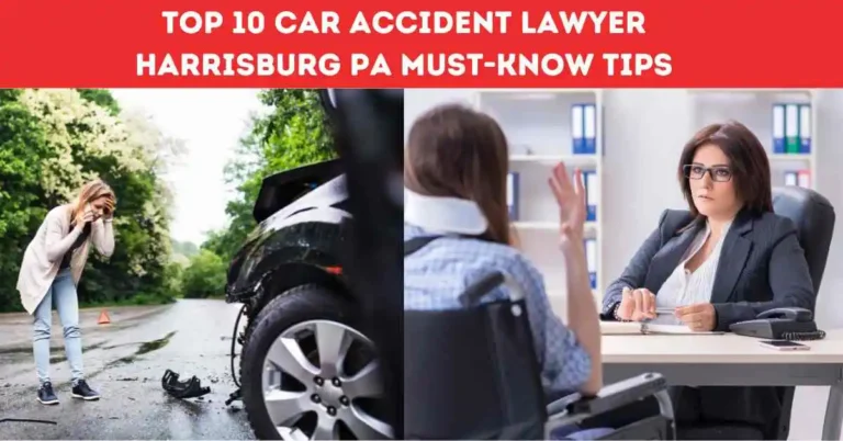 Car Accident Lawyer Harrisburg PA